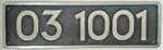 Deutschland (DR), Lokschild der DRB: 03 1001, GAlMgSi  PS, glatt mit Rand. Ein schner Satz.