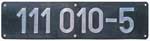 Deutschland (DDR), Lokschild der DRo: 111 010-5, Niet-Aluminium-Groß (NAlG).