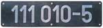 Deutschland (DDR), Lokschild der DRo: 111 010-5, Niet-Aluminium-Gro (NAlG).