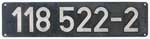 Deutschland (DDR), Lokschild der DRo: 118 522-2, Niet-Aluminium-Groß (NAlG).