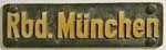 DRG-Heimatschild: Rbd. Mnchen, Messingguss,  Riffelgrund, ohne Stempelung.