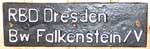 Deutschland (DDR), Heimatschild der DRo: RBD Dresden Bw Falkenstein/V. Aluminiumguss.