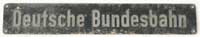 Eigentumsschild Deutsche Bundesbahn von E-Lok, mit rundem "b" in ...bahn