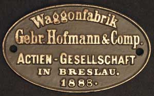 Waggonfabrikschild, 1988, von Gebr. Hofmann & Comp., Breslau, Eisenguss, oval, Riffelgrund mit Rand