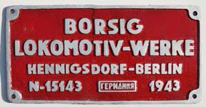 Fabrikschild Borsig, Fabriknummer: 15143, Baujahr: 1943, Aluminiumguss rechteckig, Riffelgrund mit Rand, von 2Eh2, 1435mm, Bulgarische Staatsbahn