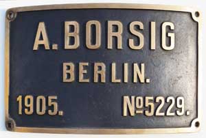 Fabrikschild Borsig, Fabriknummer: 5229, Baujahr: 1905, Messingguss rechteckig, Riffelgrund mit Rand, Domschild (auch Schmuckschild oder Werbeschild genannt), von 1'Cn2t, 1435 mm, DRG 91 420, ex KED Magdeburg '1849'