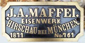 Fabrikschild J.A. Maffei, Eisenwerk. Hirschau bei Mnchen. Fabriknummer: 761, Baujahr 1871. Messingguss mit Rand, von Cn2 Prinz-Rudolf-Bahn "60"