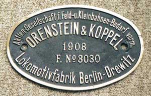 Orenstein&Koppel, 3030, 1908, Messing, Riffelgrund mit Rand