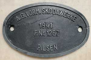 Fabrikschild A.G. vorm. Skodawerke: Fabriknummer: 1267, Baujahr: 1941. Zinkguss, oval, Riffelgrund mit Rand. BxH = 218 x 137 mm. Das Schild ist von der DRB 50-1188.