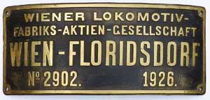 Fabrikschild Wiener Lokomotiv- Fabriks-Aktien-Gesellschaft Wien-Floridsdorf. Fabriknummer: 19024, Baujahr: 1926, Messingguss, rechteckig, Riffelgrund mit Rand, Domschild. Das Schild ist von der BBÖ 478.04, später DRB 92.25