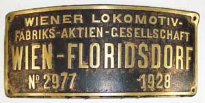 Fabrikschild WLF-Floridsdorf, Fabriknummer: 2977, Baujahr: 1928, Messingguss rechteckig, Riffelgrund mit Rand. Domschild. Das Schild ist von der BB 378.117