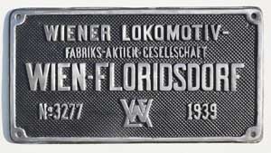 Fabrikschild Wiener Lokomotiv- Fabriks-Aktien-Gesellschaft Wien-Floridsdorf. Fabriknummer: 3277, Baujahr: 1939, Aluminiumguss, rechteckig, Riffelgrund mit Rand. Das Schild ist von der DRG 86 374.