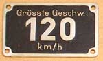Geschwindigkeitsschild, 120 km/h, Aluguss, von DB, BR 18.6