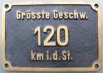 Geschwindigkeitsschild, 120km i.d.St., Messingguss, von E17, 14,7x10,4 cm