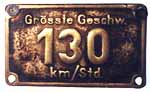 Geschwindigkeitsschild 130 km/Std in Messing, "ss"