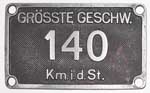 Geschwindigkeitsschild 140 km.i.d.St., Aluminiumguss, von DRG BR 01.10