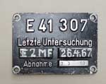 Innenschild von E41 307, Untersuchungsschild