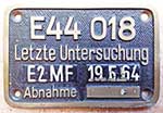 Deutschland (DR), Innenschild der DRG: E44 018, Guss-Messing-DRG (GMsD). DB-Kennzeichnung "E2", Aw-München-Freimann vom 19.05.(06.)1964.