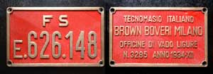 Italien, FS E626.148 und Fabrikschild Brown Boveri 3285 1934