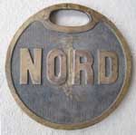 Frankreich, SNCF, Nord, Messingguss mit Rand,  Zeitraum 1910-1930